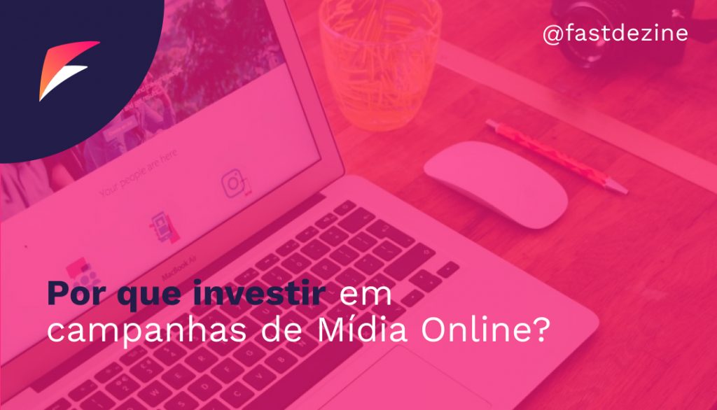 Investir em campanhas de midia online